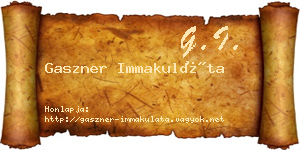 Gaszner Immakuláta névjegykártya